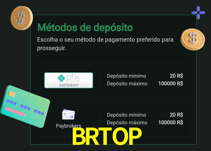 O cassino BRTOP oferece uma grande variedade de métodos de pagamento