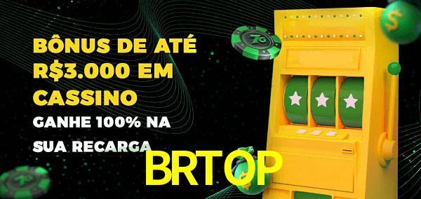 BRTOP melhor bônus de depósito